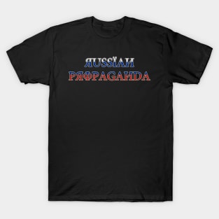 Russian Propaganda T-Shirt